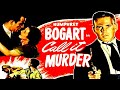 Call it murder 1934  full crime drama movie  humphrey bogart  sidney fox