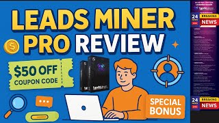 Leads Miner Pro Review 🔴 LeadsMiner Pro Review 🔴 [Facebook Lead Generation Software]👇