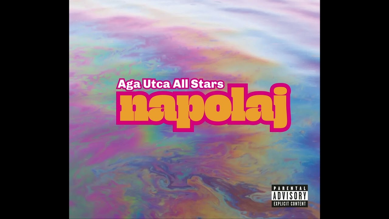 Aga Utca All Stars - Napolaj (NKBS-remix)