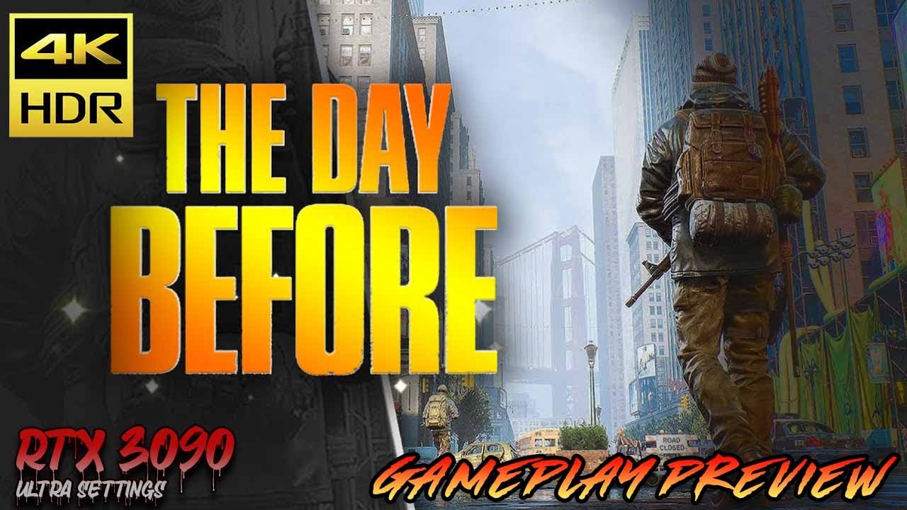 The Day Before Gameplay (NEW) [ 4K ULTRA HDR 60FPS ] PC RTX 3090