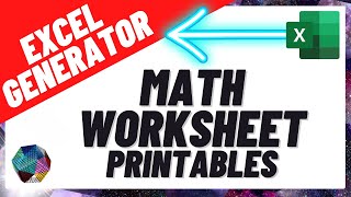 MATH WORKSHEET PRINTABLES GENERATOR IN EXCEL - TUTORIAL