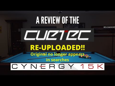Review: Cuetec Cynergy 15K Carbon Fiber Shaft review!  Is it any good? -RELOADED!