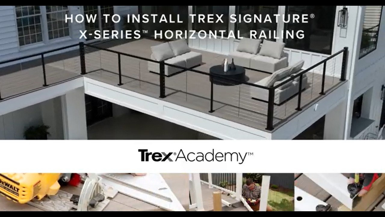 Installing Trex Railing How to Install Trex Signature® X-Series™ Cable Horizontal Railing ...