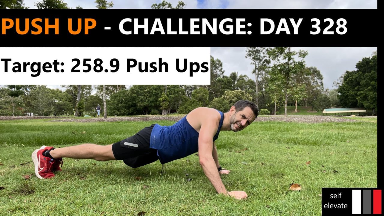 365 Day Push Up Challenge - Day 328 - YouTube