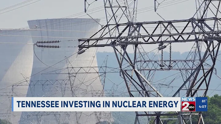 Tennessee investing in nuclear energy