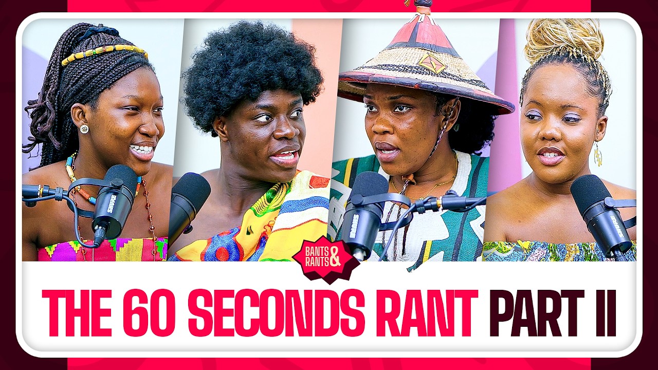 The 60 Secs Rant: Ghana Month Edition 😂😂😂🇬🇭🇬🇭🔥🔥