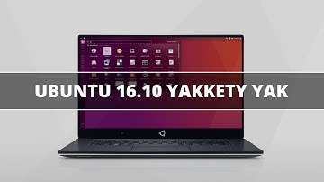 Ubuntu 16.10 Yakkety Yak - See What