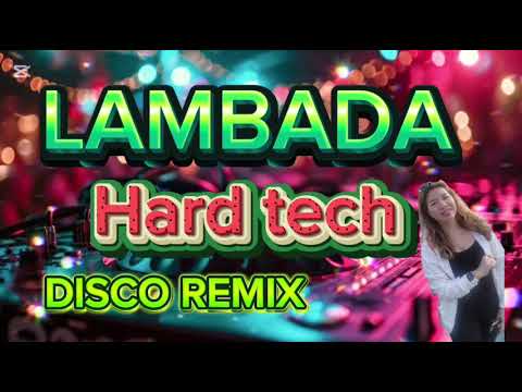 LAMBADA DISCO REMIX