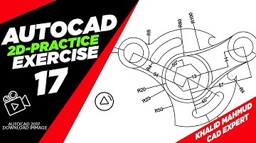 AutocAD 2D Practice Drawing  /  Exercise-17  /  Advance Tutorial