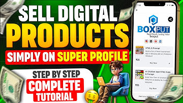 How to Sell Digital Products on SuperProfile | Complete Step-by-Step Tutorial (2025)