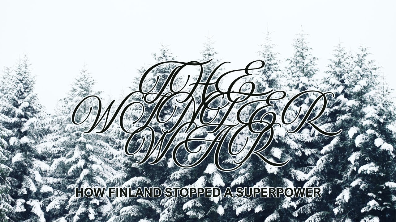 The Winter War: How Finland Stopped the Soviet Union