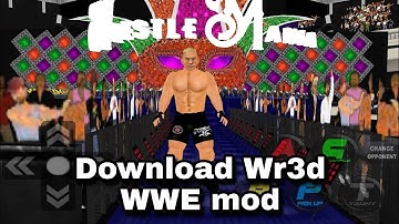 How to download wrestling revolution 3d wwe mod
