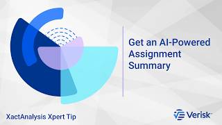 Get an AI-Powered Assignment Summary | XactAnalysis Xpert Tip Guide