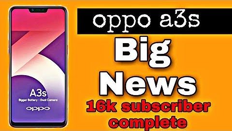 oppo a3s big news | oppo a3s color os   | oppo a3s problem solve in 5 minutes |naveen tomar creation