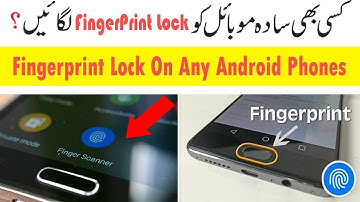 How To Get Real FingerPrint Lock On Any Android Phones 100% Working No Root 100%