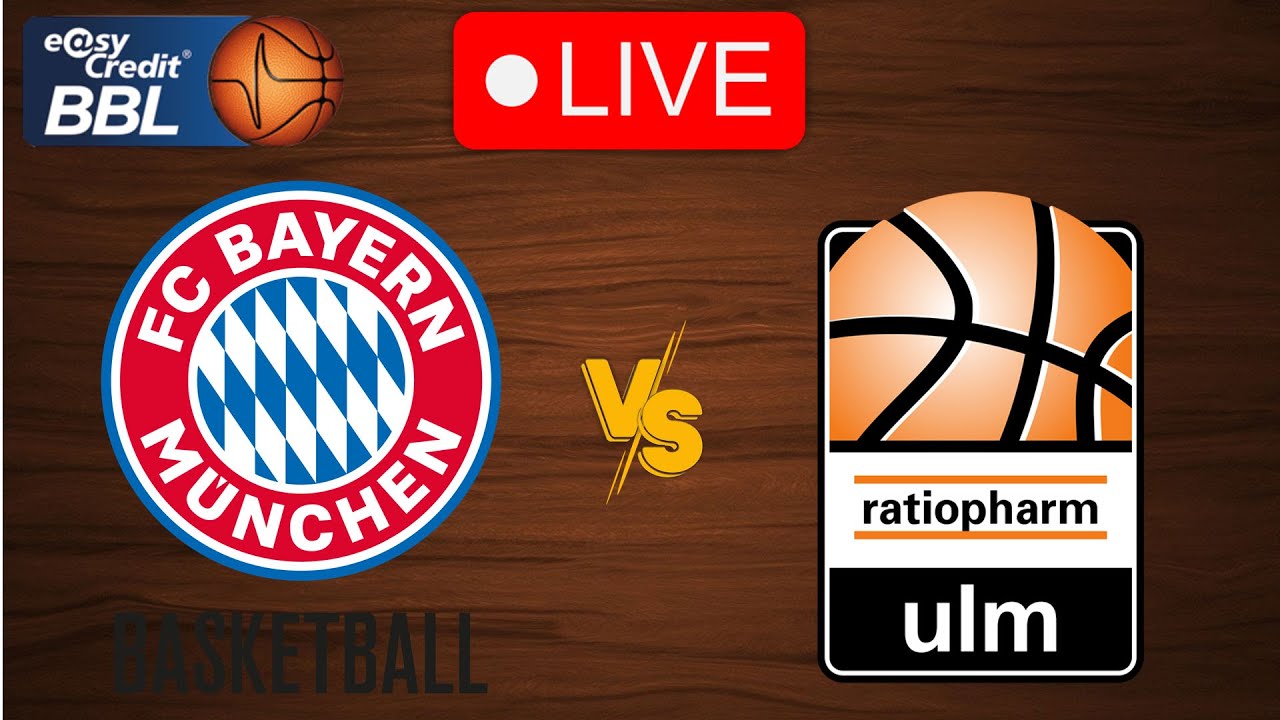 🔴 Live Bayern Munchen vs Ratiopharm Ulm Live Play By Play Scoreboard