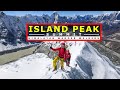 Island peak climbing  a complete visual guide for island peakimjatse climbing