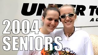 2004 SENIOR VIDEO