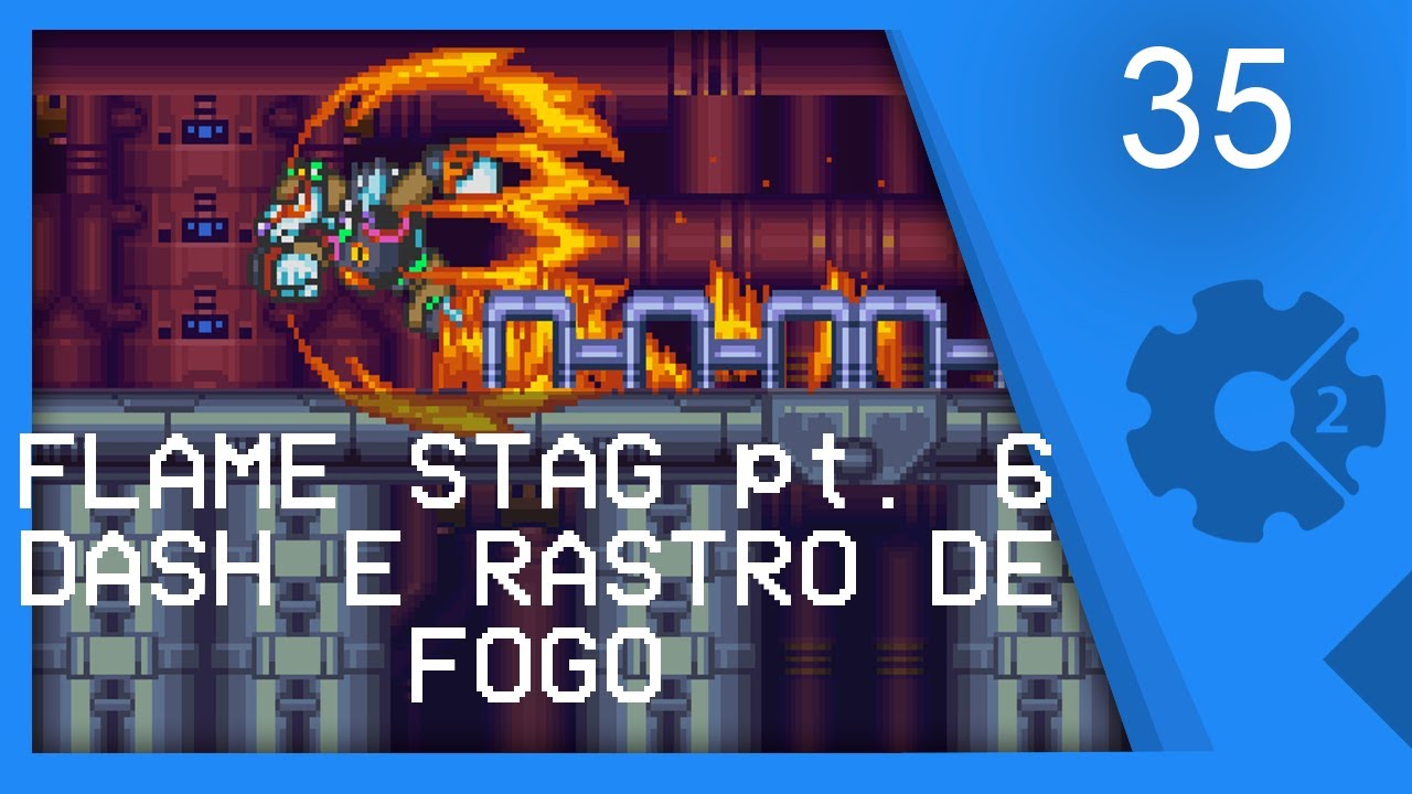(BOSS FLAME STAG pt. 6) ATAQUE DASH COM RASTRO DE FOGO - Recriando Megaman X Parte 35 [CONSTRUCT 2]