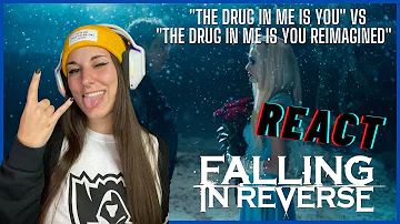 REACTION | Falling in Reverse - "The Drug In Me Is You" vs. "The Drug In Me Is Reimagined"
