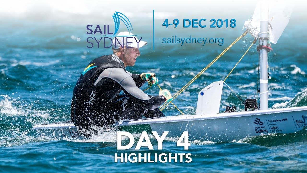 #SailSydney2018 Day 4 Highlights Video