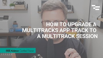 How to Upgrade a MultiTracks App Track to a MultiTrack Session