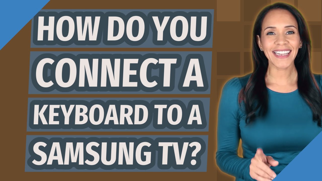 How do you connect a keyboard to a Samsung TV? YouTube