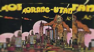 Orang Utan - I Can see inside Your Head