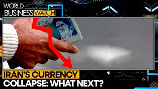 Iranian Rial Hits Record Low | WION World Business Watch