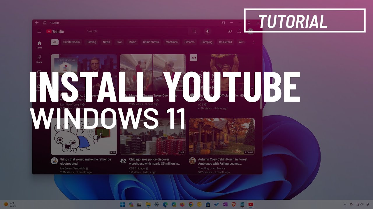 Windows 11: Install YouTube as an app (2 methods) - YouTube