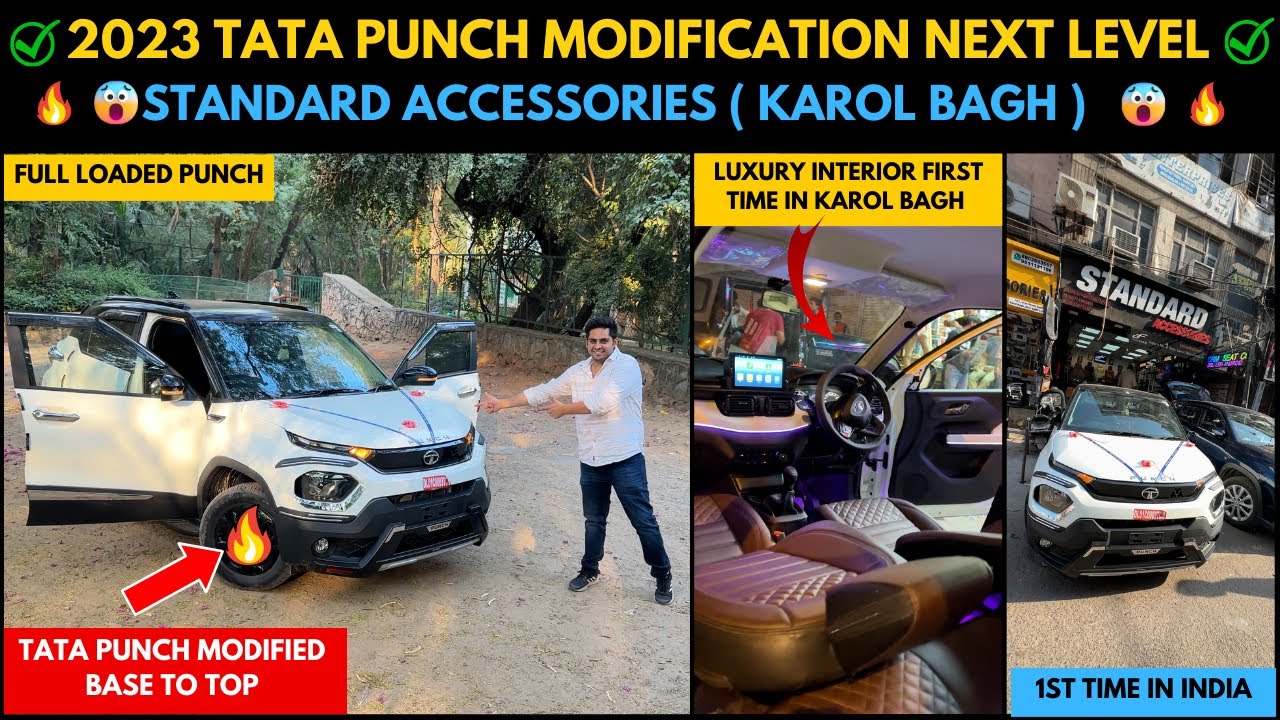 tata punch modified 2023 ||✅ Base To Top Modified || ✅ Standard Accessories Karol Bagh 