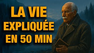 La vie expliquée en 50 Minutes - Carl Jung