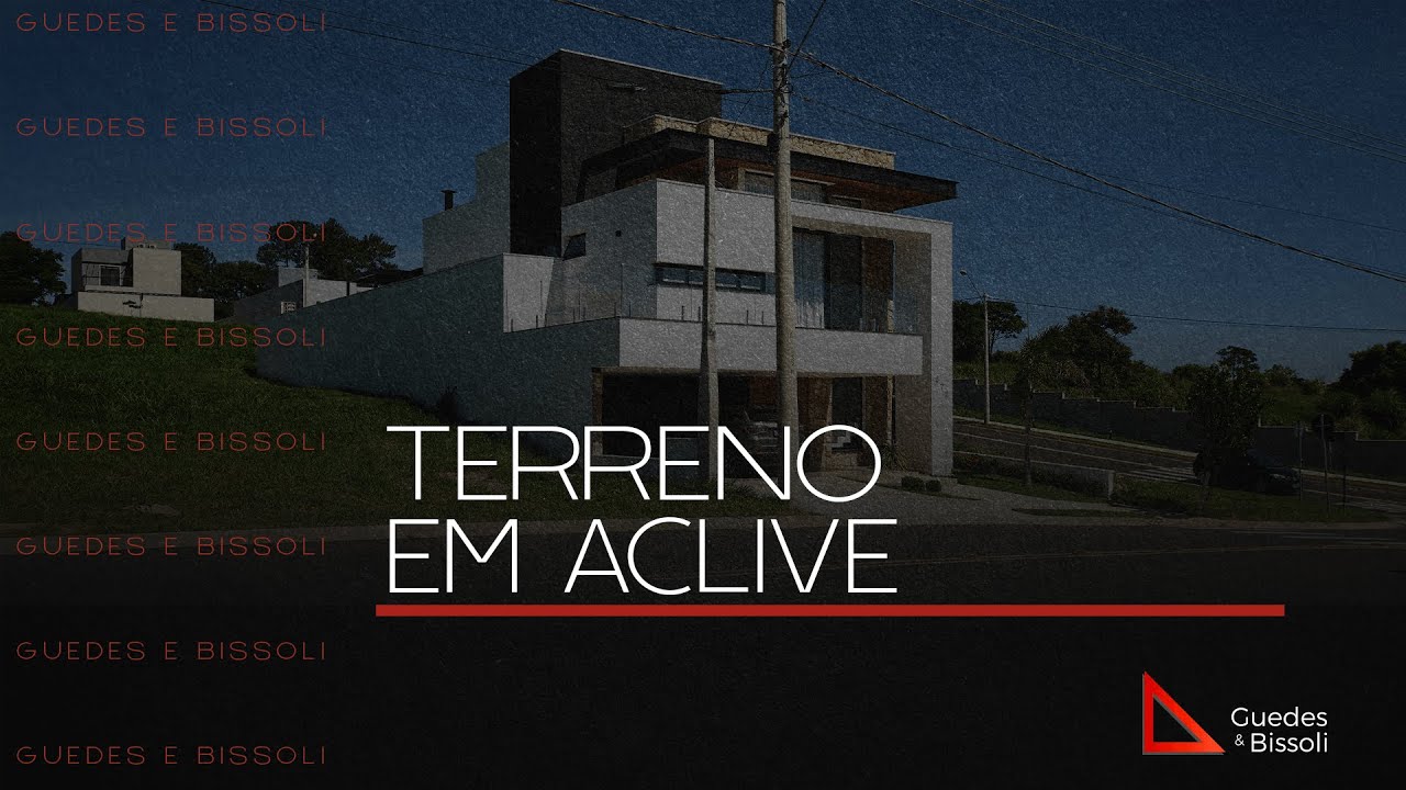 Como Construir em Terrenos em Aclive | 