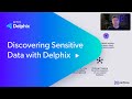 Sensitive Data Discovery Made Easy with Delphix: A Quick Demo