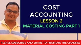 Cost Accounting::Lesson 2::Part 1