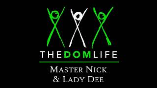 7: Dom/sub Lifestyle – Deeper Dive into Domination with Sir Dante - Part 1