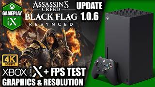 Assassin's Creed Black Flag Resynced: Update 1.0.6 - Xbox Series X Gameplay + FPS Test