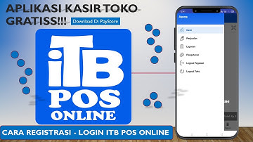 Aplikasi Kasir Toko GRATISS!!! Cara Registrasi - LOGIN ITB POS Online Download Di PlayStore