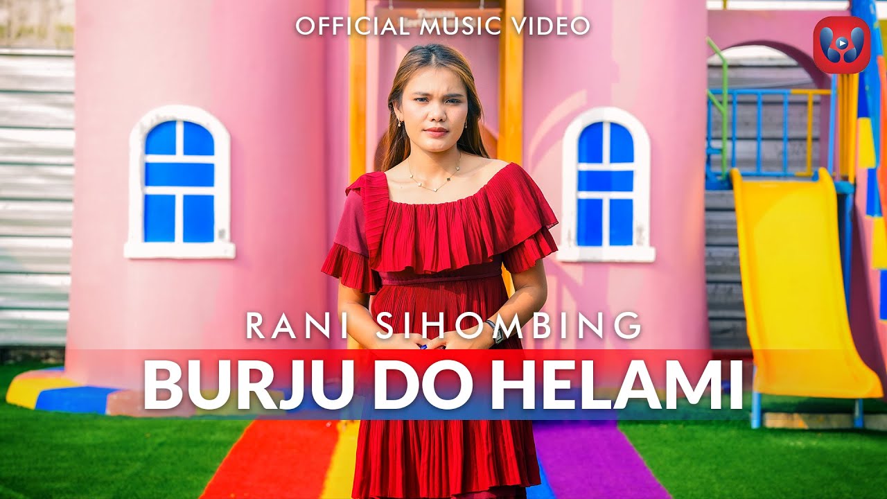 Rani Sihombing - Burju Do Helami (Official Music Video)