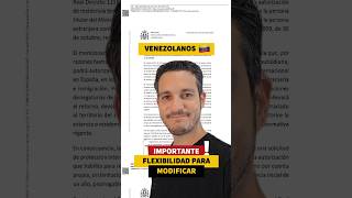 VENEZOLANOS 🇻🇪 ¡IMPORTANTE! FLEXIBILIDAD PARA MODIFICAR