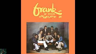Mensaje De Paz - Frank Y Sus Inquietos