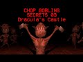 CHOP GOBLINS SECRETS - 03 Dracula's Castle