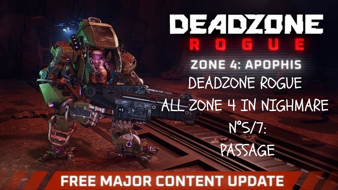 DeadZone Rogue PASSAGE ALL ZONE 4 NIGHTMARE 5/7