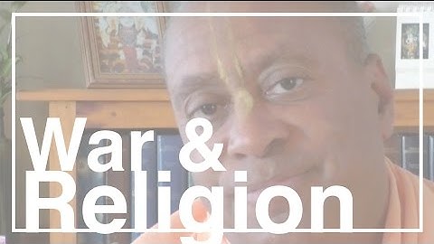 Religion causes war? Another perspective | Devamrita Swami