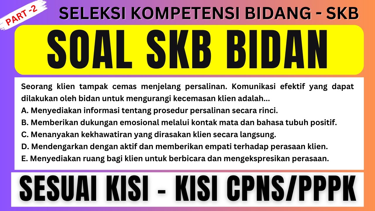 SOAL SKB CPNS/PPPK BIDAN PART 2