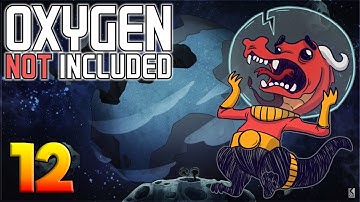 Oxygen Not Included: Oassise – Let’s Play Stream Archive Part 12