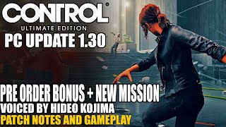 Control PC Update 1.30 - Patch Notes and Gameplay
