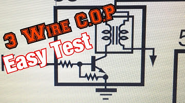 3 Wire C.O.P Bench Test