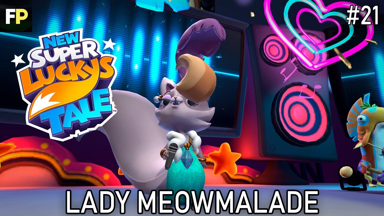 New Super Lucky's Tale - Lady Meowmalade #21