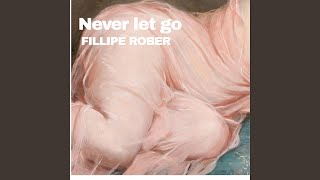 Never Let Go